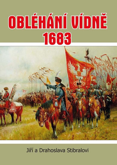 Obléhání Vídně 1683 Obléhání Vídně 1683