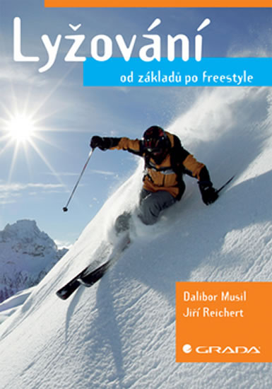 Lyžování-od základů po freestyle Lyžování-od základů po freestyle