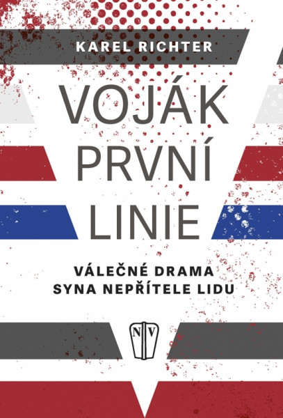Voják první linie - Válečné drama syna nepřítele lidu Voják první linie - Válečné drama syna nepřítele lidu