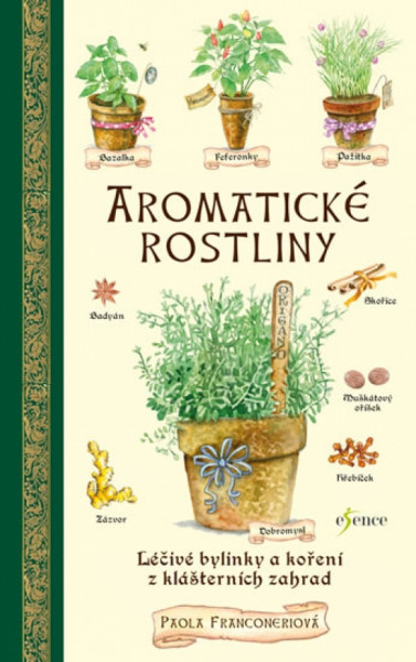 Aromatické rostliny Aromatické rostliny