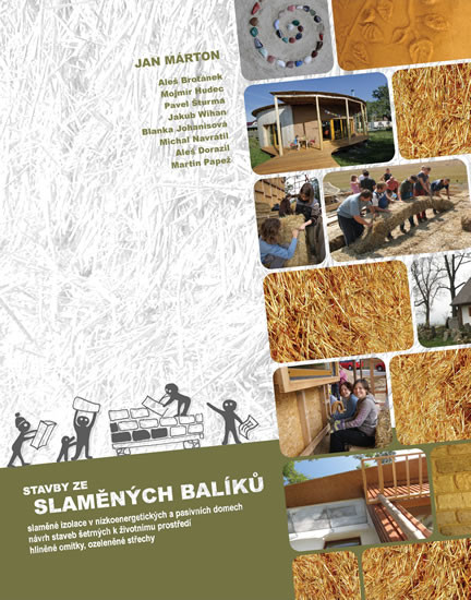 Stavby ze slaměných balíků Stavby ze slaměných balíků