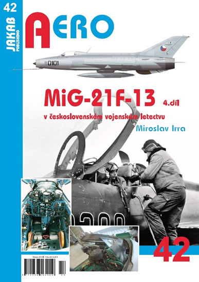 MiG-21F-13 v československém vojenském letectvu 4. díl MiG-21F-13 v československém vojenském letectvu 4. díl
