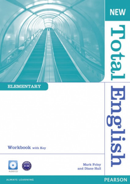 New Total English Elementary Workbook with Key and Audio CD Pack New Total English Elementary Workbook with Key and Audio CD Pack