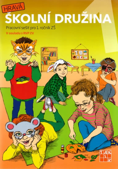 Hravá školní družina 1 Hravá školní družina 1
