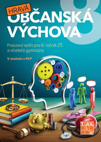 Hravá občanská výchova 8 PS Hravá občanská výchova 8 PS