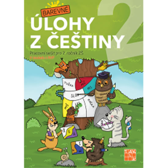 Barevné úlohy z češtiny pro 2. ročník Barevné úlohy z češtiny pro 2. ročník
