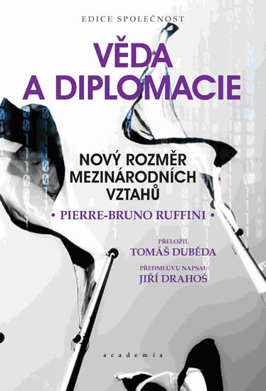 Věda a diplomacie - Nový rozměr mezinárodních vztahů