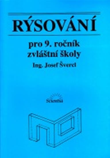 Rýsování pro 9. ročník zvláštní školy Rýsování pro 9. ročník zvláštní školy