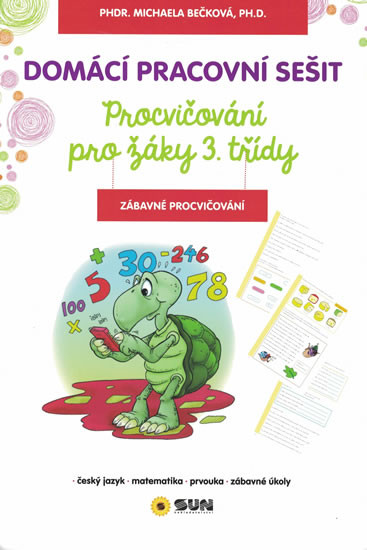 Zábavné procvičování - 3. třída Zábavné procvičování - 3. třída