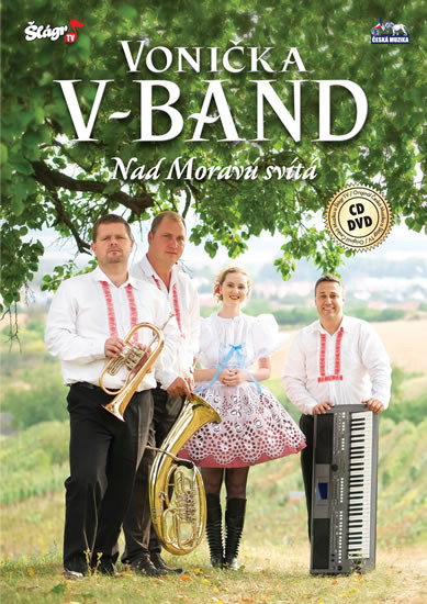 Vonička V - Band - Nad Moravú svítá - CD + DVD Vonička V - Band - Nad Moravú svítá - CD + DVD