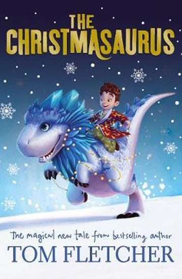 The Christmasaurus The Christmasaurus