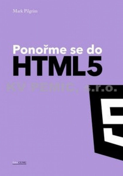 Ponořme se do HTML5 Ponořme se do HTML5