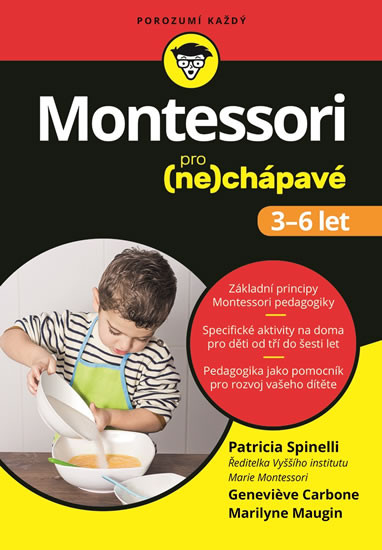 Montessori pro (ne)chápavé (3-6 let) Montessori pro (ne)chápavé (3-6 let)