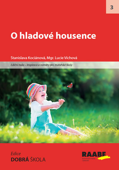 O hladové housence O hladové housence