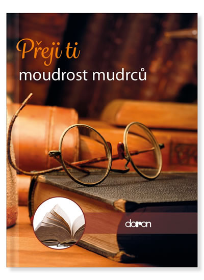 Přeji ti moudrost mudrců Přeji ti moudrost mudrců