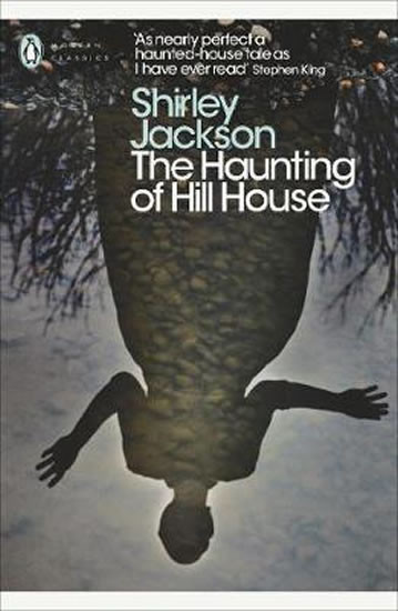 The Haunting of Hill House The Haunting of Hill House