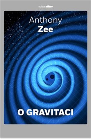 O gravitaci - Stručné pojednání o závažn O gravitaci - Stručné pojednání o závažn