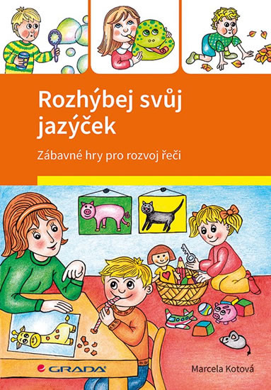 Rozhýbej svůj jazýček - Zábavné hry pro