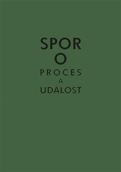 Spor o proces a událost Spor o proces a událost
