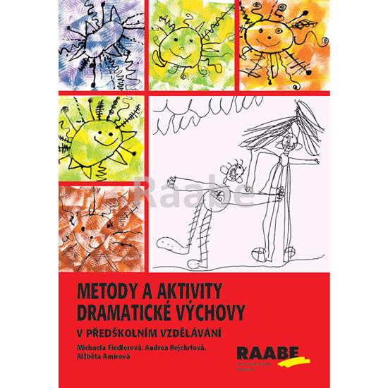 Metody a aktivity dramatické výchovy v p Metody a aktivity dramatické výchovy v p