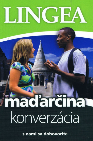 Slovensko - maďarská konverzácia Slovensko - maďarská konverzácia