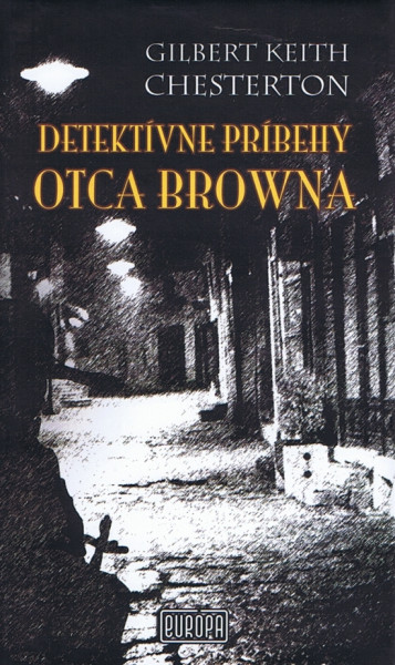 Detektívne príbehy otca Browna ( 2 vyd.)