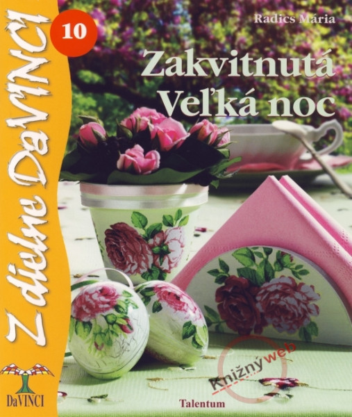 Zakvitnutá Veľká noc – DaVINCI 10 Zakvitnutá Veľká noc – DaVINCI 10