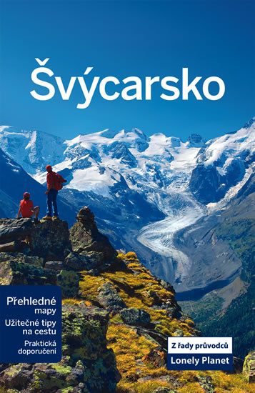 Švýcarsko - Lonely Planet   - 2. vydání