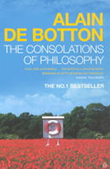 The Consolations of Philosophy The Consolations of Philosophy