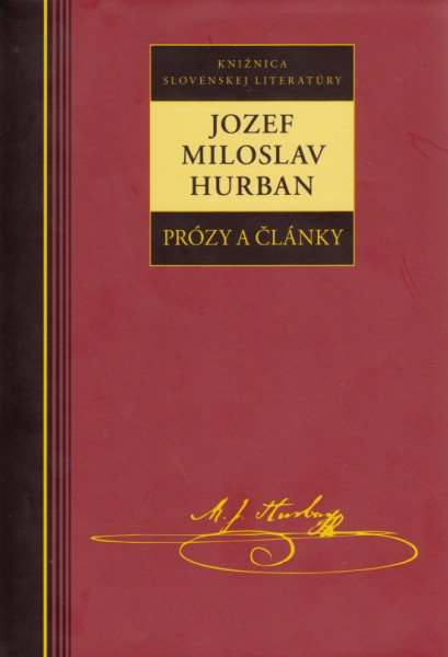Jozef Miloslav Hurban - Prózy a články