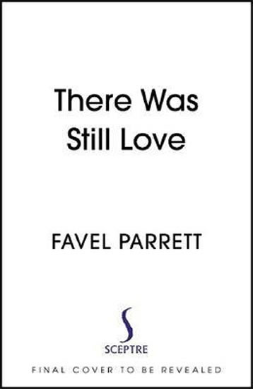 There Was Still Love There Was Still Love
