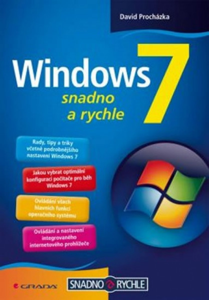 Windows 7 - snadno a rychle