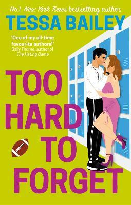 Too Hard to Forget Too Hard to Forget