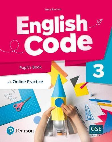 English Code 3 Pupil´ s Book with Online Access Code English Code 3 Pupil´ s Book with Online Access Code