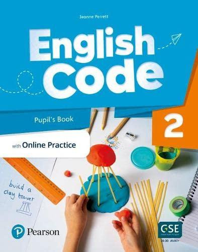 English Code 2 Pupil´ s Book with Online Access Code English Code 2 Pupil´ s Book with Online Access Code