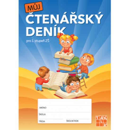 Můj čtenářský deník pro 1. stupeň Můj čtenářský deník pro 1. stupeň
