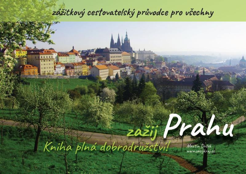 Zažij Prahu Zažij Prahu