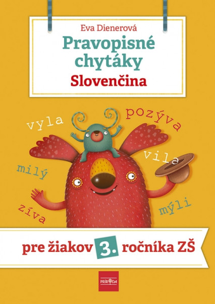 Pravopisné chytáky, Slovenčina - Pre žiakov 3. ročníka základných škôl