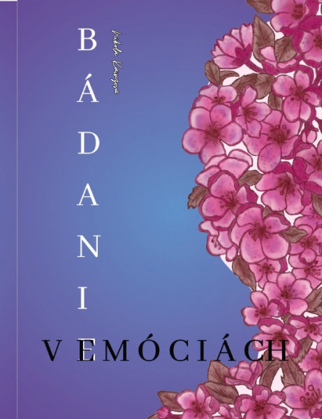 Bádanie v emóciách Bádanie v emóciách