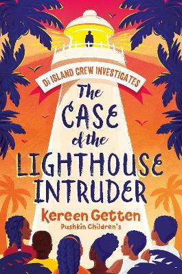 The Case of the Lighthouse Intruder The Case of the Lighthouse Intruder