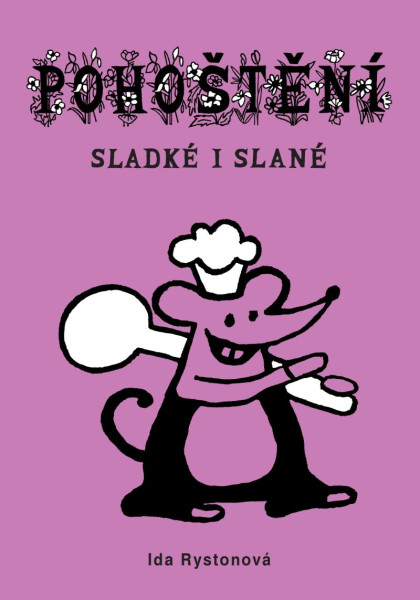 Pohoštění slané i sladké Pohoštění slané i sladké
