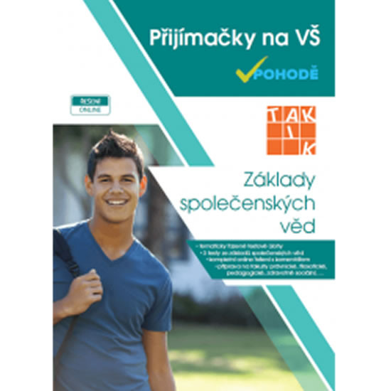 Základy společenských věd - Přijímačky na vysoké školy Základy společenských věd - Přijímačky na vysoké školy