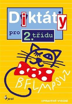 Diktáty pro 2. třídu Diktáty pro 2. třídu