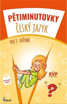 Pětiminutovky ČJ pro 3. ročník