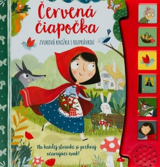 Červená čiapočka - zvuková knižka s rozprávkou Červená čiapočka - zvuková knižka s rozprávkou