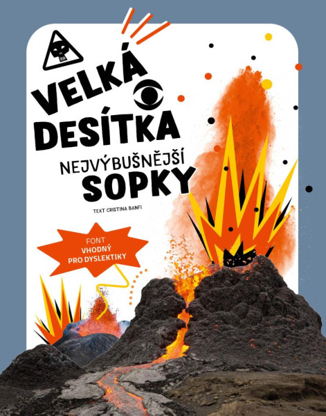 Velká desítka – Nejvýbušnější sopky Velká desítka – Nejvýbušnější sopky