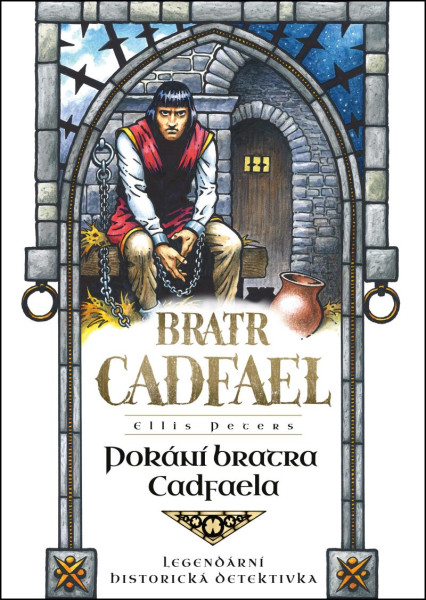 Pokání bratra Cadfaela Pokání bratra Cadfaela