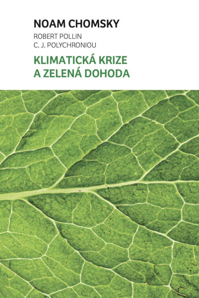 Klimatická krize a zelená dohoda Klimatická krize a zelená dohoda