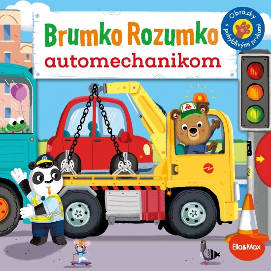 BRUMKO ROZUMKO AUTOMECHANIKOM – Obrázky s pohyblivými prvkami BRUMKO ROZUMKO AUTOMECHANIKOM – Obrázky s pohyblivými prvkami