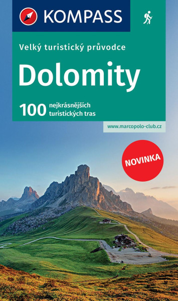 Dolomity - velký turistický průvodce Dolomity - velký turistický průvodce